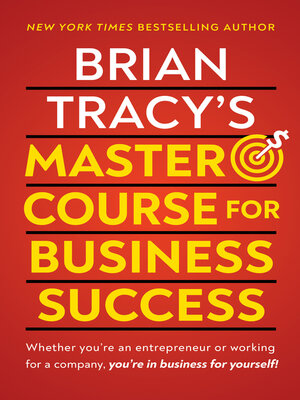 cover image of Brian Tracy's Master Course For Business Success